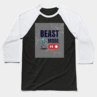 Beast Mode On Baseball T-Shirt